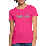 Phreak Spellout Women's T-Shirt - fuchsia